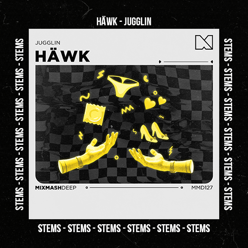 HÄWK - Jugglin (Stems Pack)