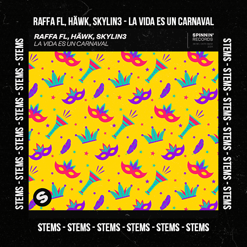 Raffa FL, HÄWK, Skylin3 – La Vida Es Un Carnaval (Stems Pack)