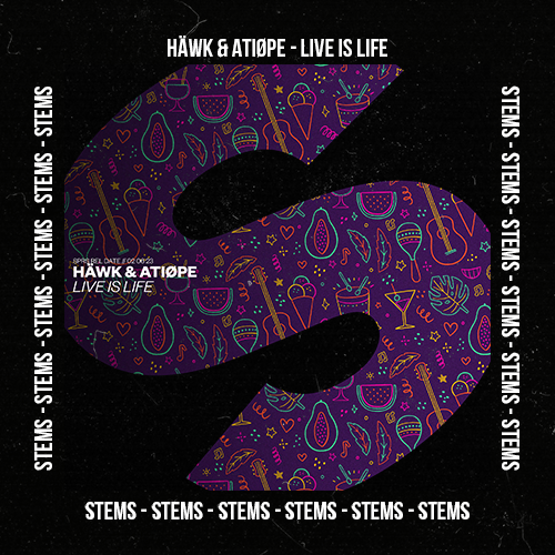 HÄWK & ATIØPE - Live Is Life (Stems Pack)