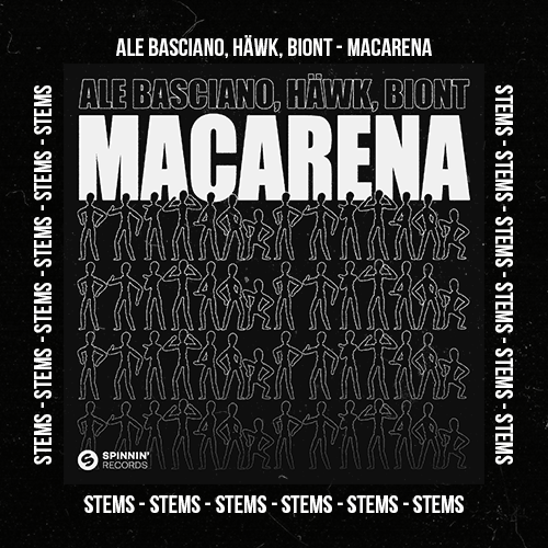 Ale Basciano, HÄWK, BIONT - Macarena (Stems Pack)